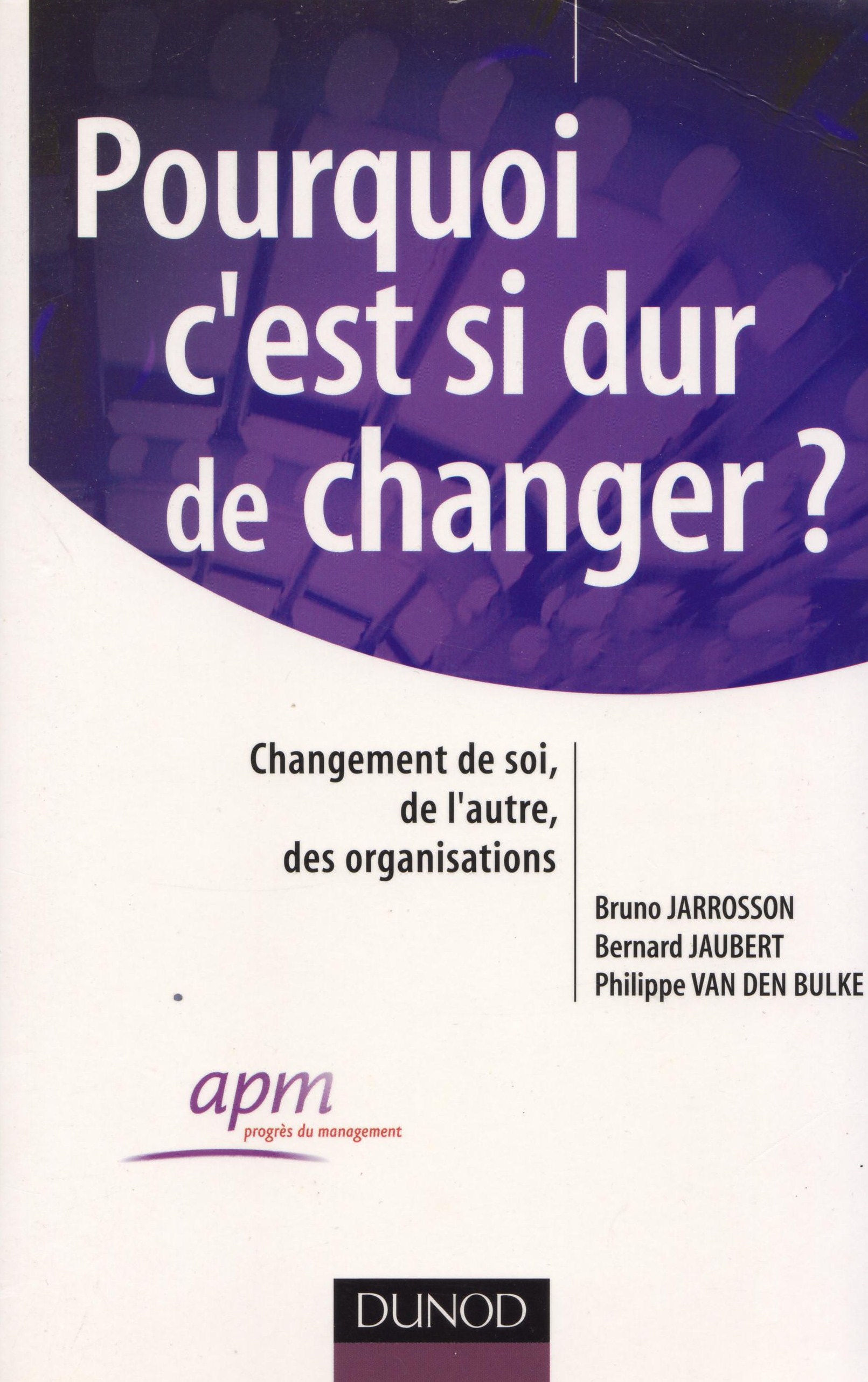 Pourquoi-c'es-si-dur-de-changer