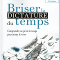 Briser-la-dictature-du-temps-1