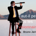 Visionnaire